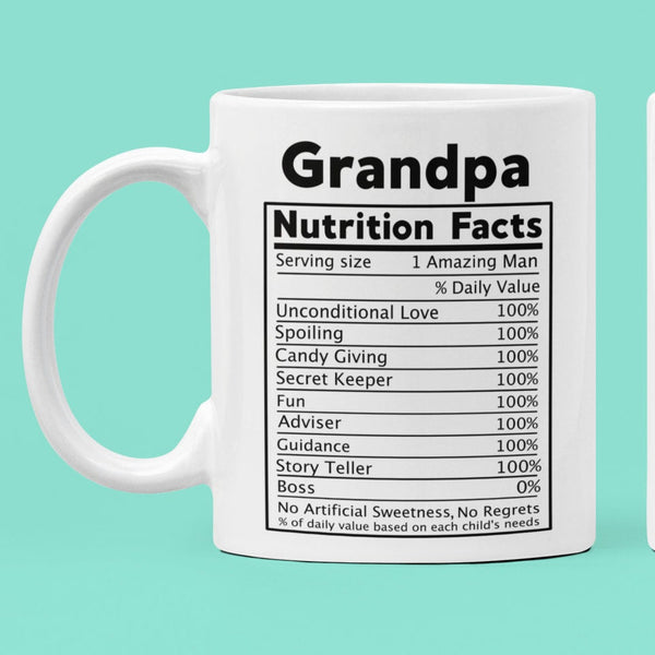 Personalized mugs for Mom, Dad, Grandma or Grandpa with funny nutritional facts label. 15oz or 11oz.