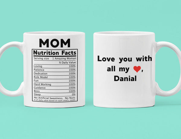 Personalized mugs for Mom, Dad, Grandma or Grandpa with funny nutritional facts label. 15oz or 11oz.